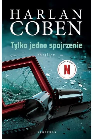Okładka książki: Tylko Jedno Spojrzenie