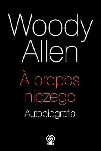 Okładka książki: A propos niczego. Autobiografia