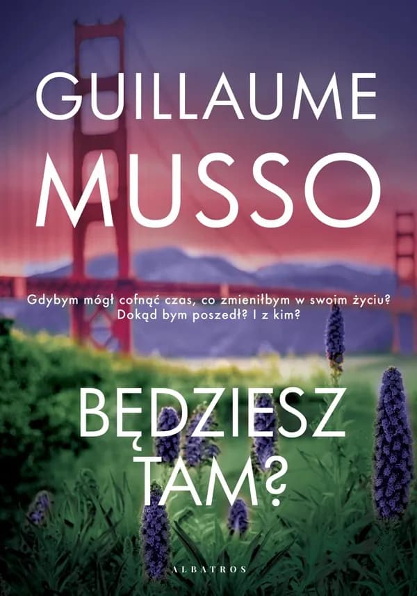 Okładka książki: Będziesz Tam?