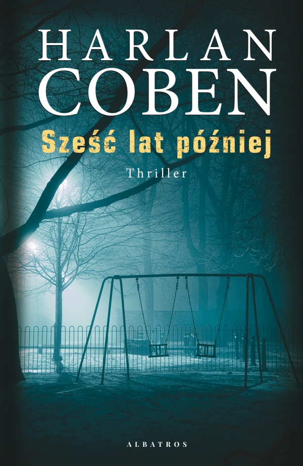 Sześć Lat Później