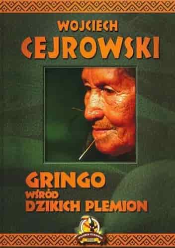 Okładka książki: Gringo wśród dzikich plemion