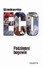 Okładka książki: Podziemni bogowie. Wybór szkiców