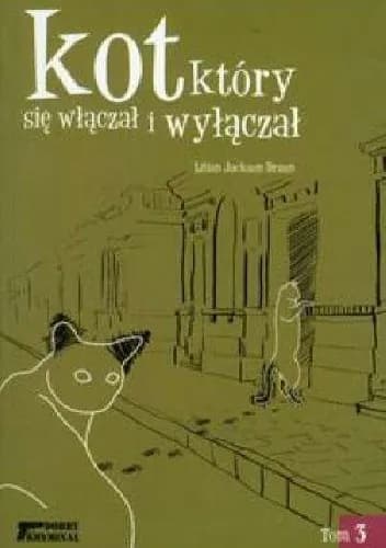 Okładka książki: Kot, który się włączał i wyłączał