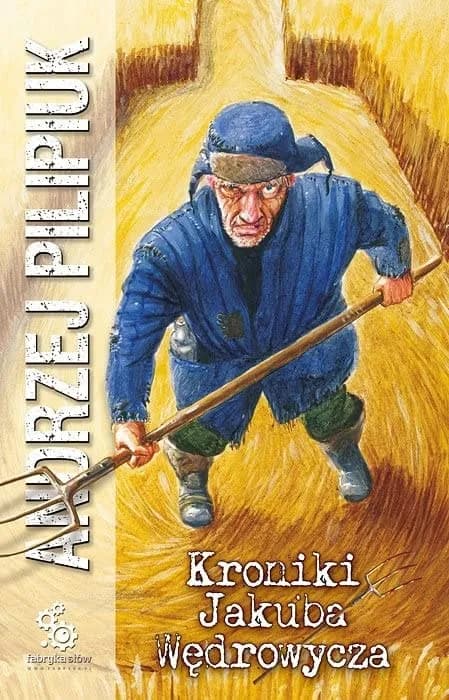 Okładka książki: Kroniki Jakuba Wedrowycza