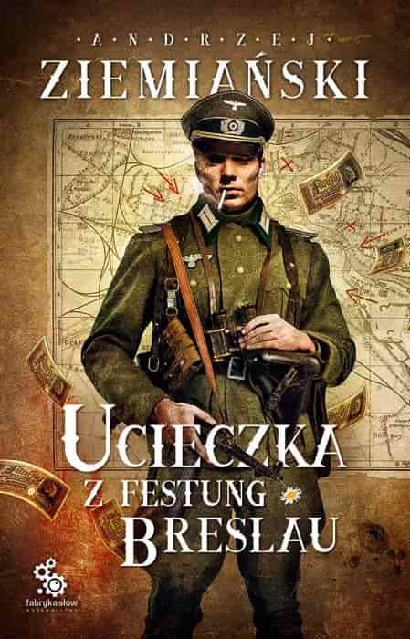 Okładka książki: Ucieczka z Festung Breslau