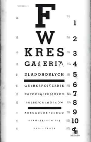 Okładka książki: Galeria dla dorosłych. Ostre spojrzenie na początkujących polskich twórców. Abecadło każdego szanującego się debiutanta