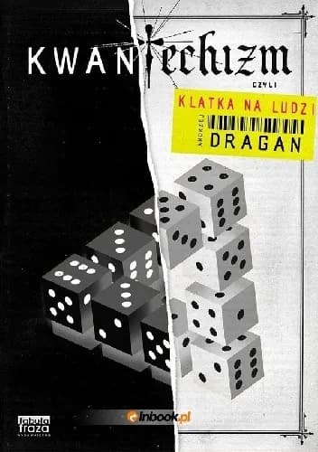 Okładka książki: Kwantechizm, czyli klatka na ludzi