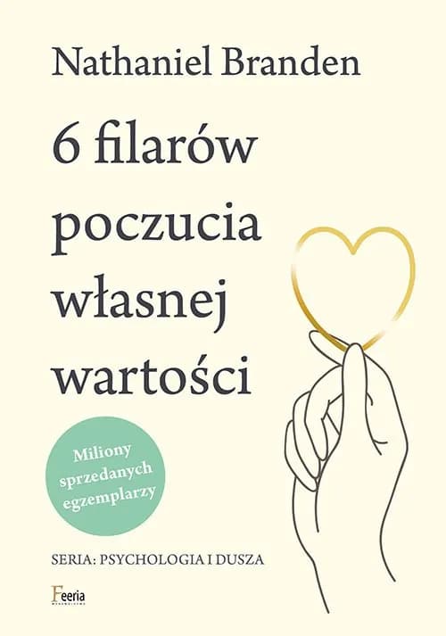 Okładka książki: 6 filarów poczucia własnej wartości
