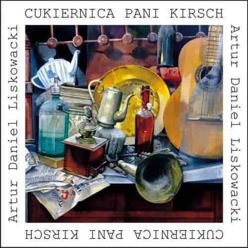 Okładka książki: Cukiernica pani Kirsch