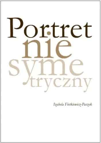 Okładka książki: Portret niesymetryczny