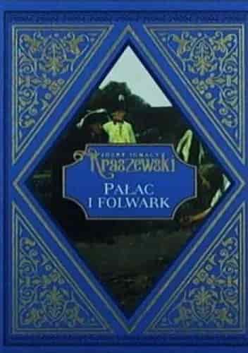 Okładka książki: Pałac i folwark