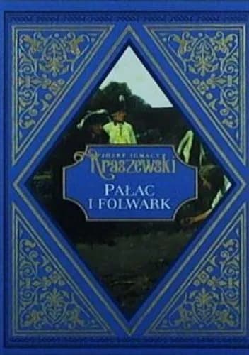Okładka książki: Pałac i folwark