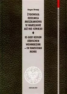 Okładka książki: Żydowska dzielnica mieszkaniowa w Warszawie już nie istnieje!