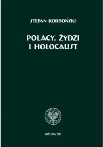 Okładka książki: Polacy, Żydzi i Holocaust