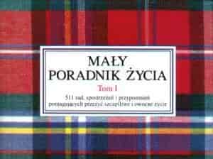Okładka książki: Mały poradnik życia. Tom 1