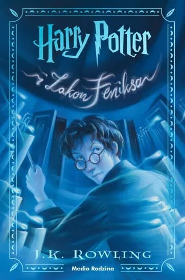 Okładka książki: Harry Potter i Zakon Feniksa