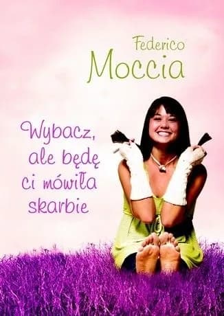 Okładka książki: Wybacz, ale będę ci mówiła skarbie