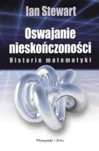 Okładka książki: Oswajanie nieskończoności. Historia matematyki