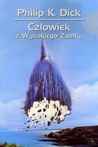Okładka książki: Człowiek z Wysokiego Zamku
