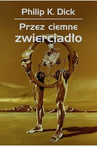 Okładka książki: Przez ciemne zwierciadło