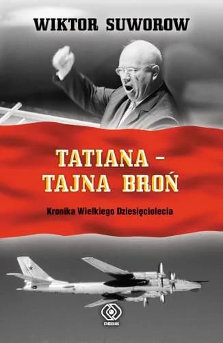 Okładka książki: Tatiana - tajna broń