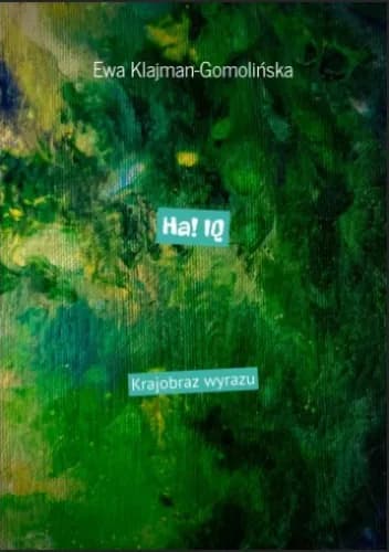 Okładka książki: Ha! IQ. Krajobraz wyrazu