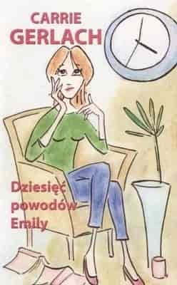 Okładka książki: Dziesięć powodów Emily