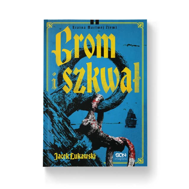Okładka książki: Grom i szkwał. Wydanie II