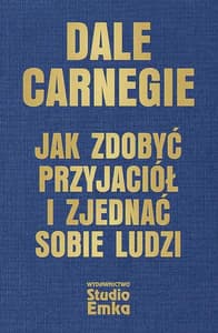 Okładka książki: Jak zdobyć przyjaciół i zjednać sobie ludzi