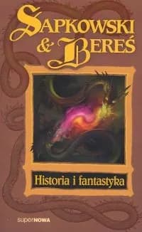 Okładka książki: Historia i fantastyka