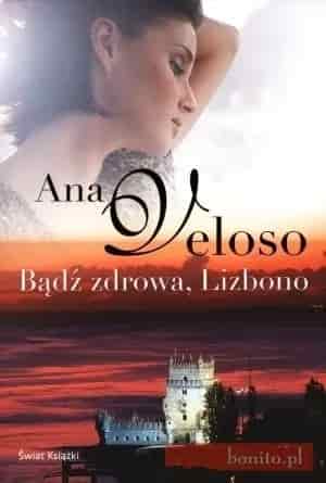 Okładka książki: Bądź zdrowa, Lizbono