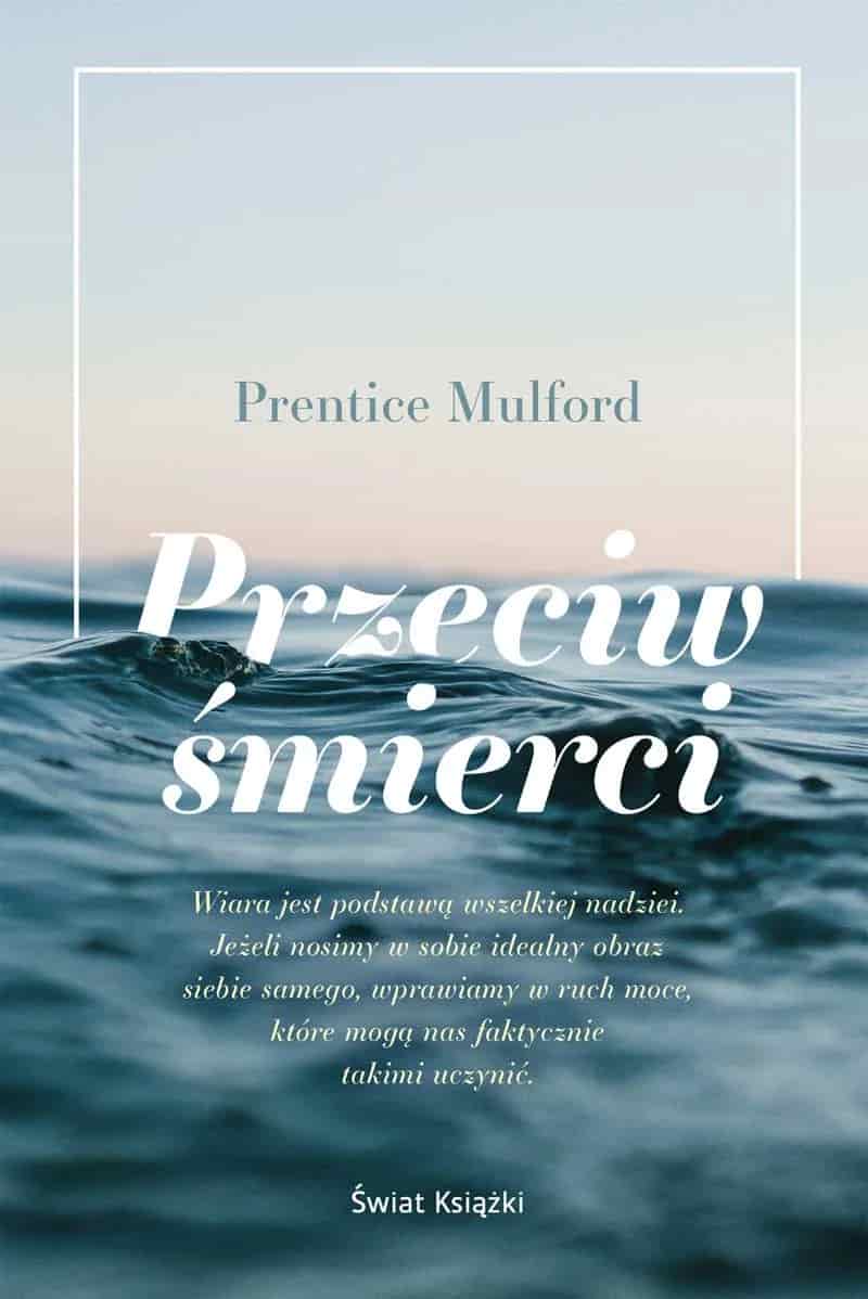 Okładka książki: Przeciw śmierci