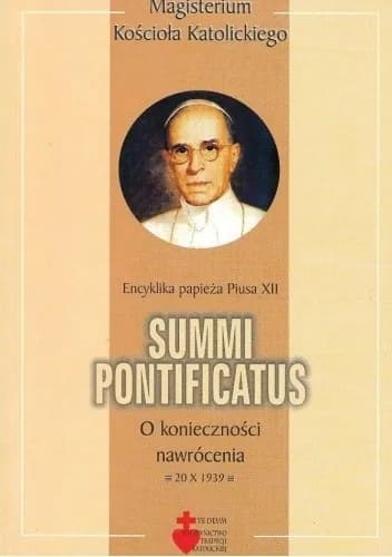 Okładka książki: Summi Pontificatus. O konieczności nawrócenia