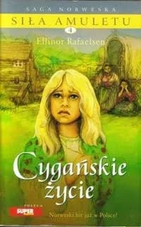 Okładka książki: Cygańskie życie