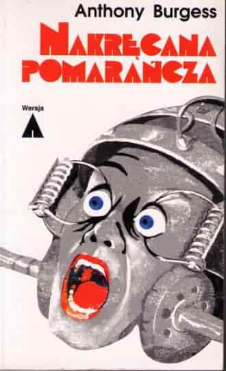 Okładka książki: Nakręcana pomarańcza