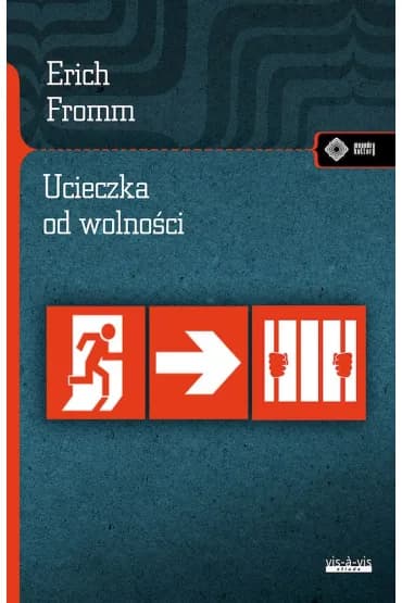 Okładka książki: Ucieczka od wolności