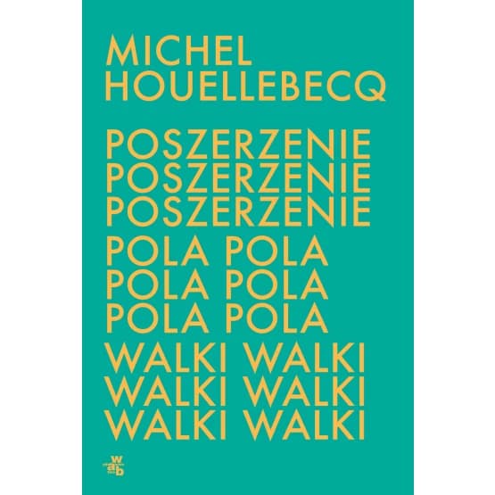 Okładka książki: Poszerzenie pola walki