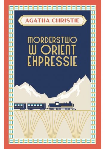 Okładka książki: Morderstwo w Orient Expressie
