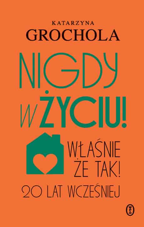 Okładka książki: Nigdy w życiu!