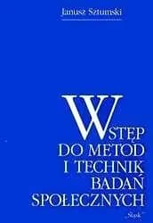 Okładka książki: Wstęp do metod i technik badań społecznych