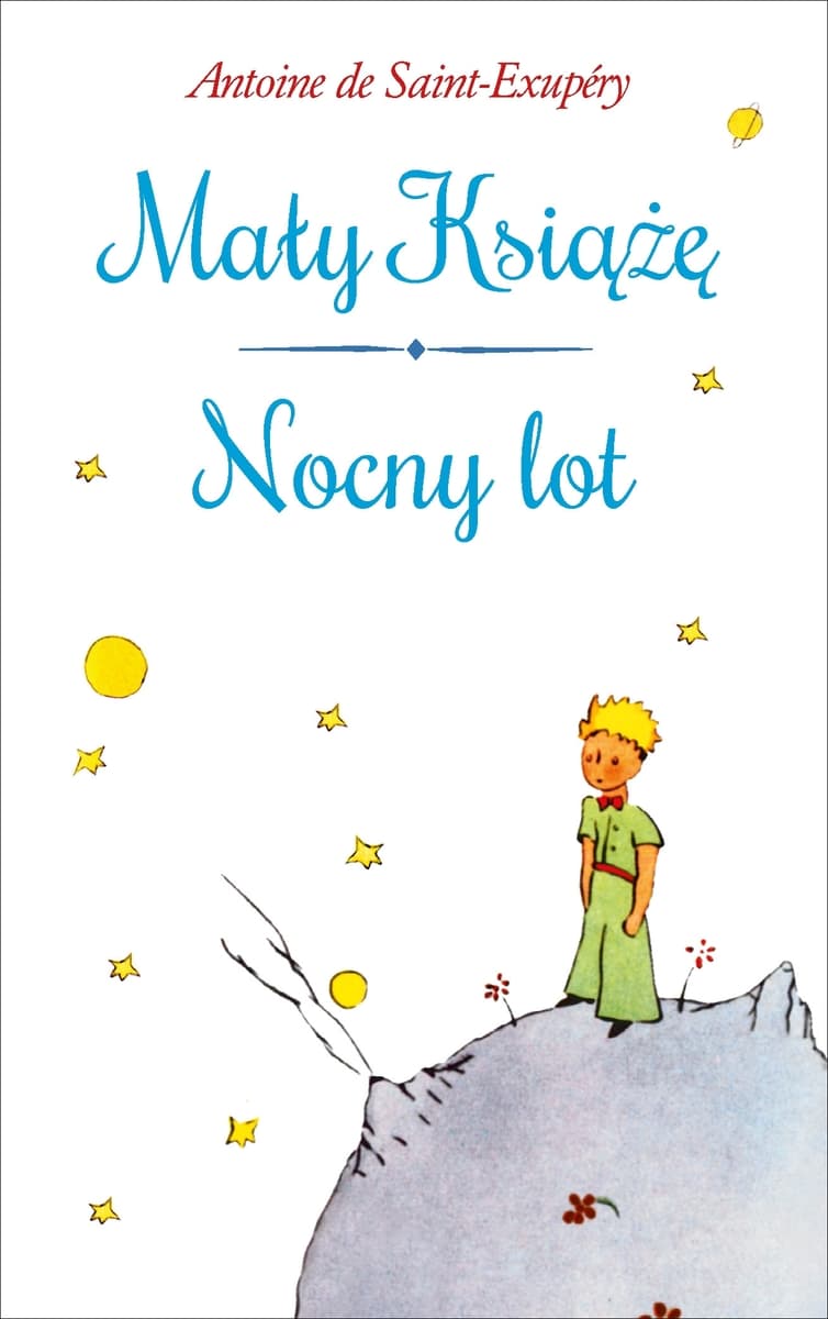 Mały Książę / Nocny lot