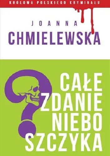 Okładka książki: Całe zdanie nieboszczyka
