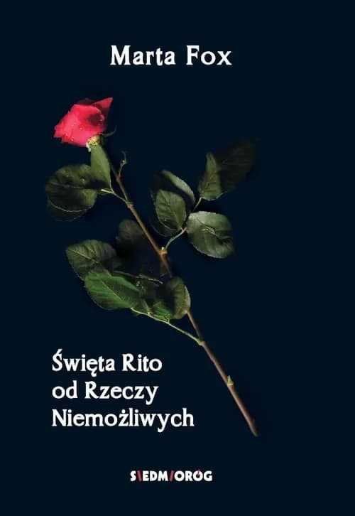 Okładka książki: Święta Rito od rzeczy niemożliwych