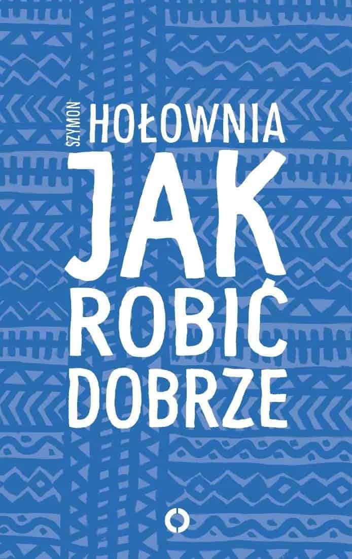 Okładka książki: Jak robić dobrze