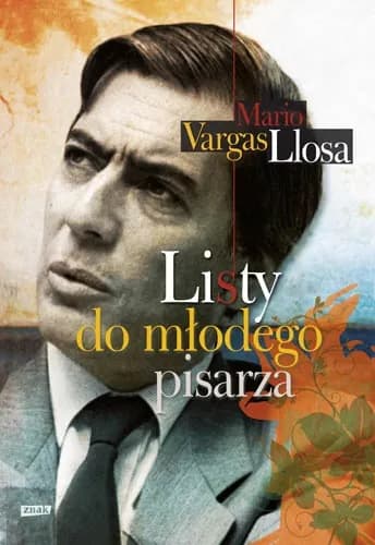 Okładka książki: Listy do młodego pisarza