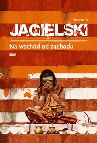Okładka książki: Na wschód od zachodu