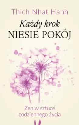 Okładka książki: Każdy krok niesie pokój