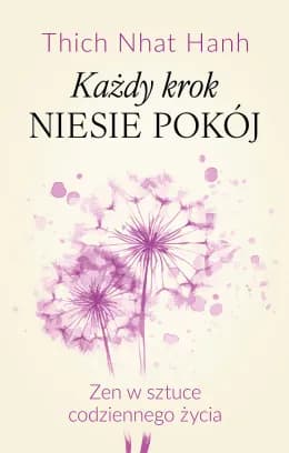 Okładka książki: Każdy krok niesie pokój