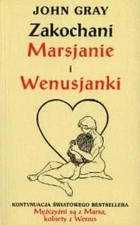Okładka książki: Zakochani Marsjanie i Wenusjanki