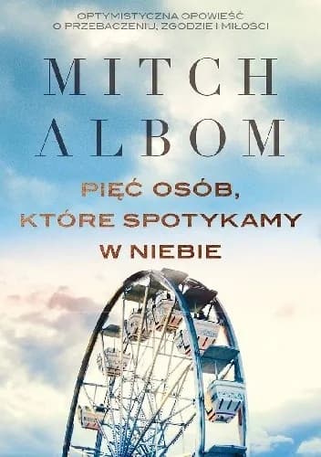 Okładka książki: Pięć osób, które spotykamy w niebie